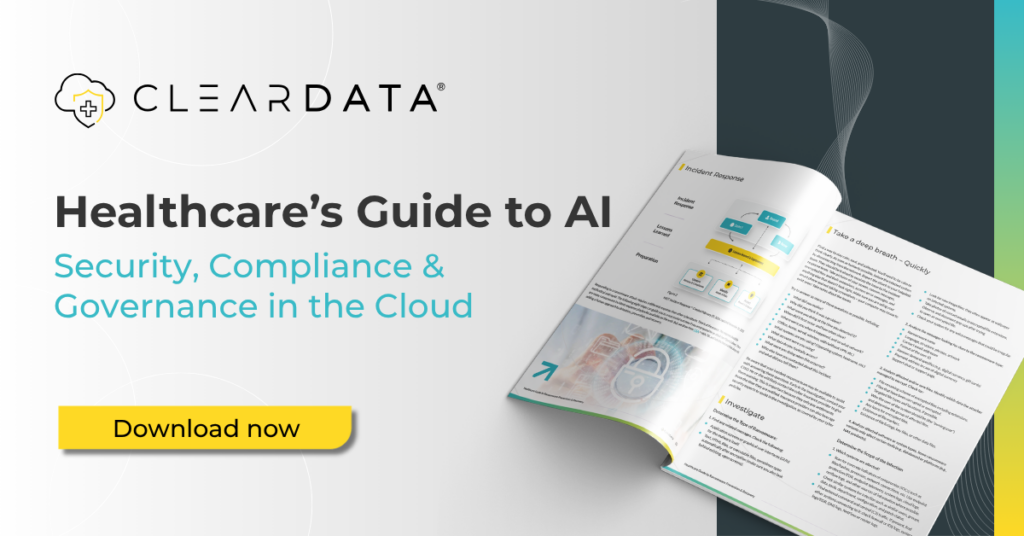 Healthcare AI Security guide by ClearDATA featuring a downloadable resource on AI security, cloud compliance, and governance for healthcare organizations operating across AWS, Azure, and Google Cloud.