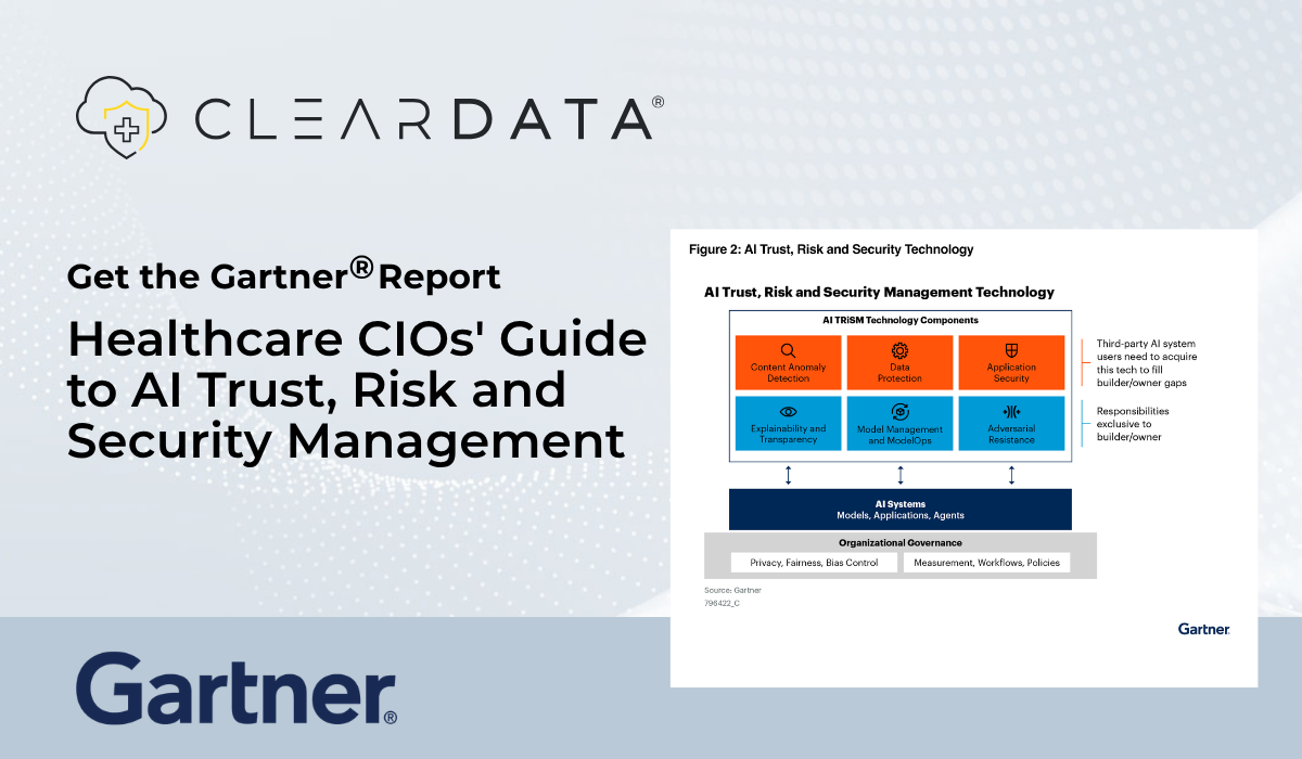 AI TRiSM Framework Gartner report banner featuring the Healthcare CIOs' Guide to AI Trust, Risk and Security Management with an AI governance framework diagram.